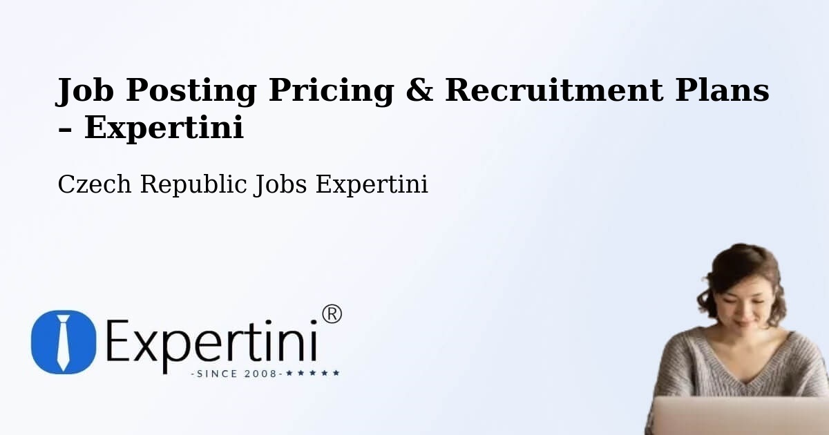 Job Posting Pricing & Recruitment Plans – Bzenec - Bzenec, Czech Republic Jobs Expertini