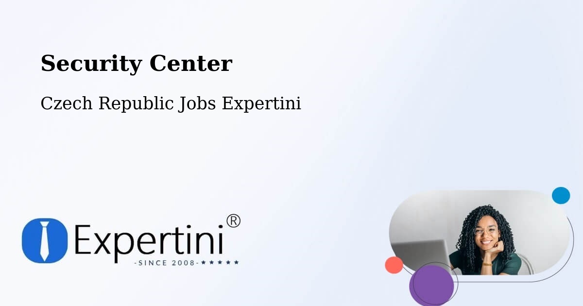 Security & Compliance – Bzenec - Czech Republic Jobs Expertini